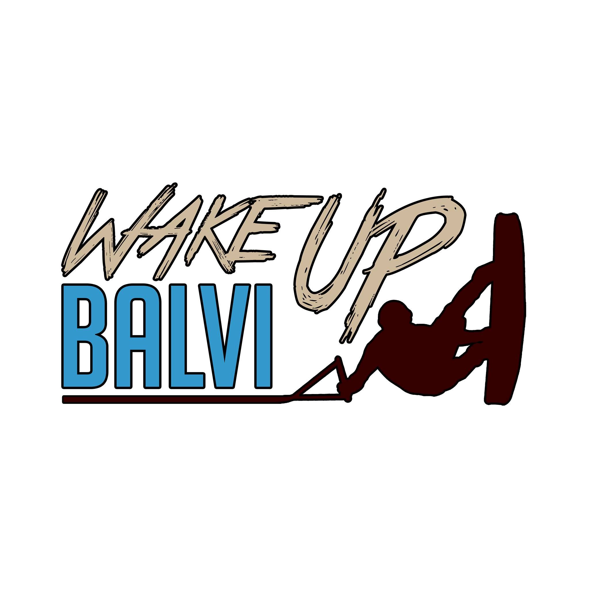 Wake Up Balvi